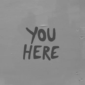 you here